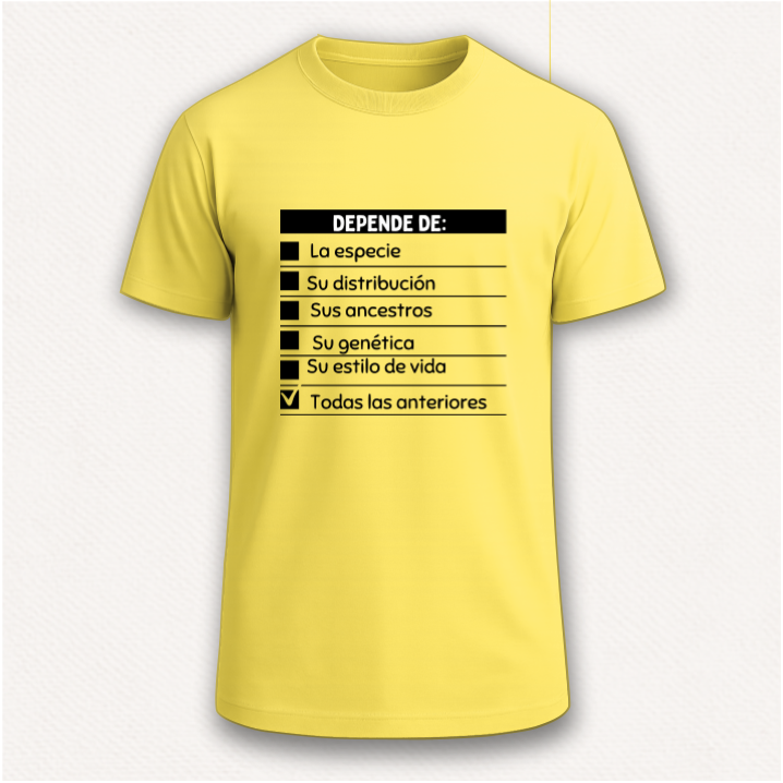 Depende de ... Camiseta Pregúntale al Biólogo