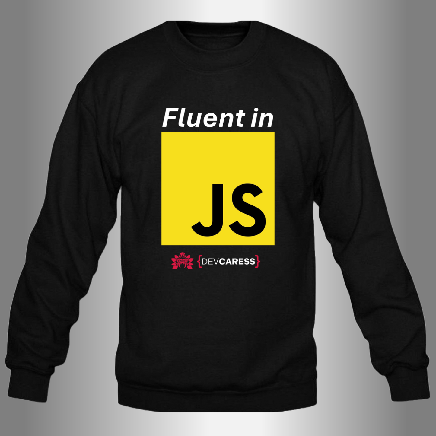 Fluent in JS Sudadera